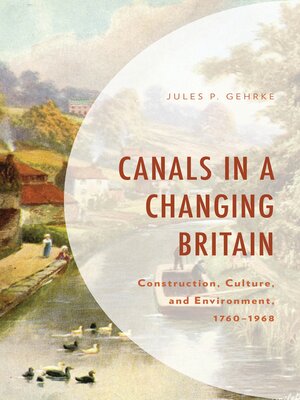 cover image of Canals in a Changing Britain